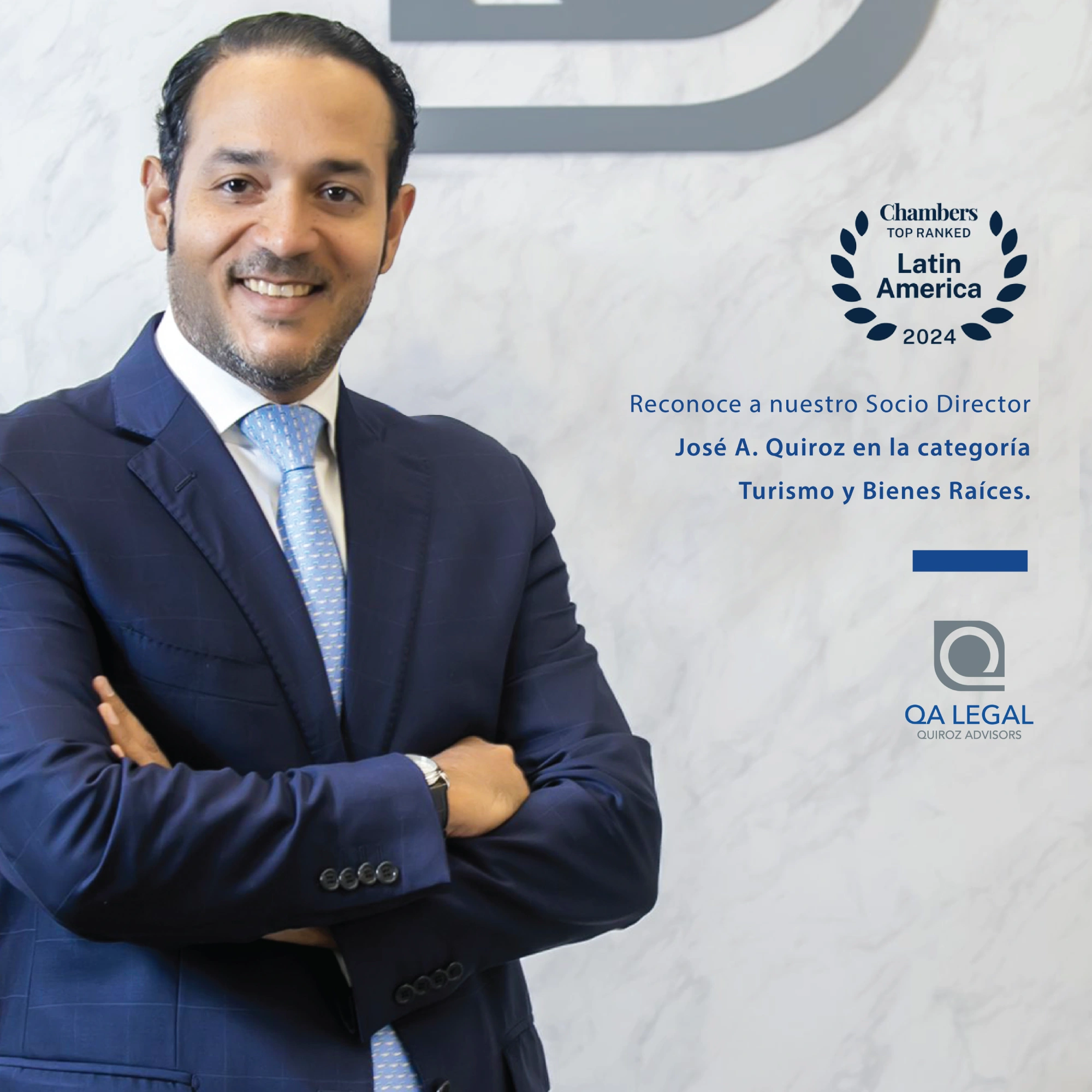 Mr. José Quiroz in the Top Ranking of Chambers Latin America Guide 2024